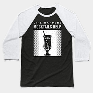 Drinking Gifts and Party Costumes for a Lover of Mocktails Baseball T-Shirt